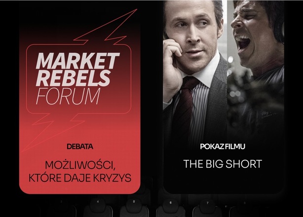 Bilety na  MARKET REBELS - Pokaz filmu THE BIG SHORT. Debata Możliwości które daje kryzys.